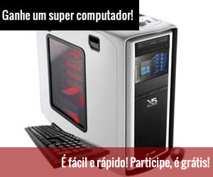 Ganhe um super computador ou vários prêmios!